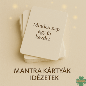 Mantra kártyák / idézetek